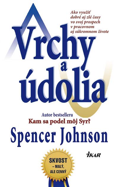 Spencer Johnson - Vrchy a údolia, Ikar