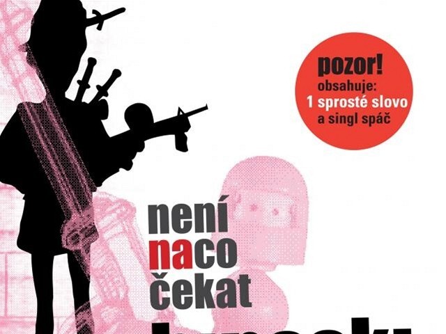 Chinaski: Není na co čekat