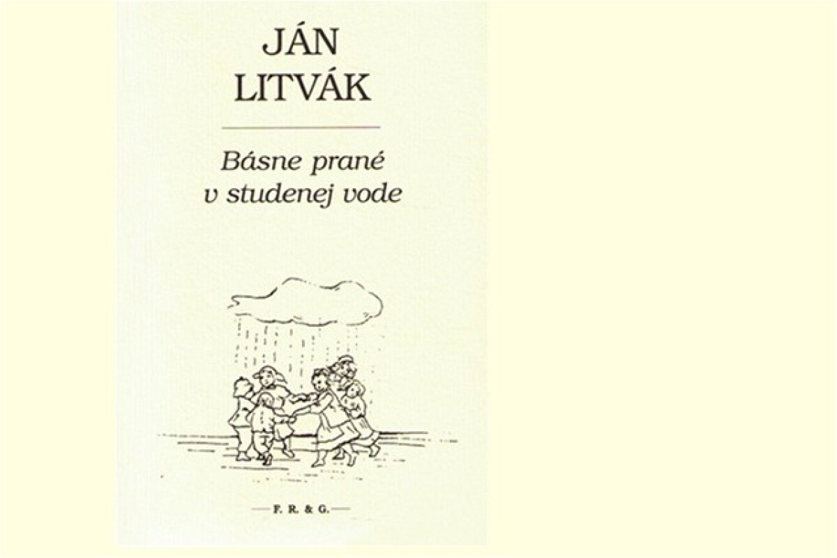 Ján Litvák: Básne prané v studenej vode
