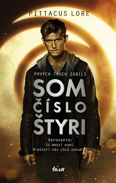 Pittacus Lore - Som číslo 4