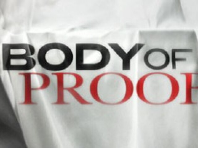 Body of Proof - smrťou sa pre ňu iba všetko začína!