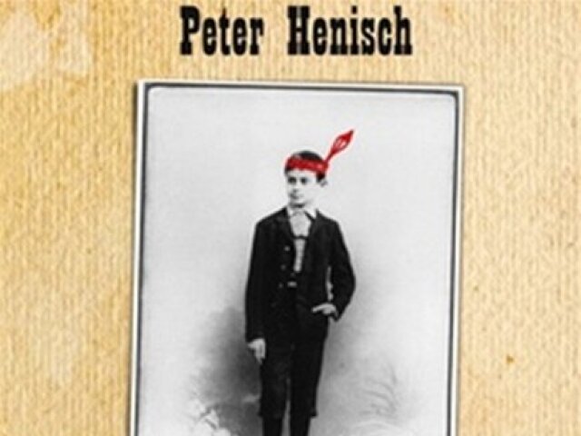 Peter Henisch: O želaní stať sa Indiánom