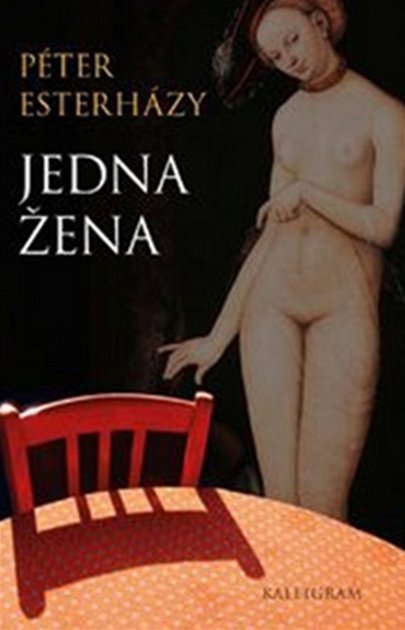 Péter Esterházy: Jedna žena