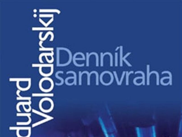 Eduard Volodarskij: Denník samovraha