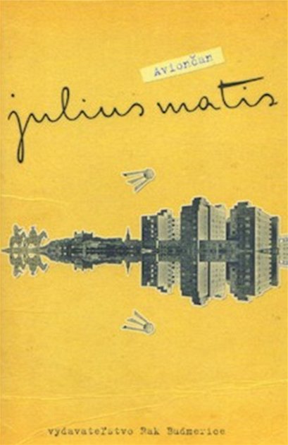Julius Matis: Aviončan