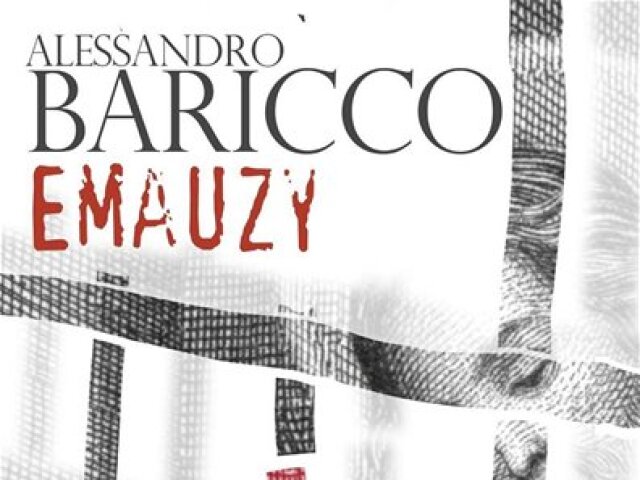 Alessandro Baricco: Emauzy