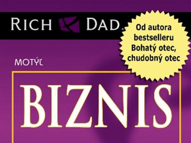 Robert T. Kiyosaki: Biznis 21. storočia
