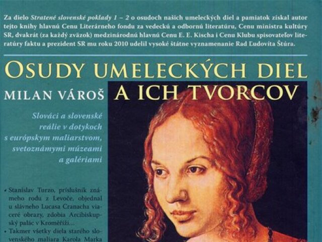 Milan Vároš: Osudy umeleckých diel