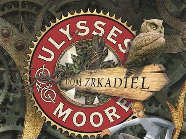 Ulysses Moore: Dom zrkadiel