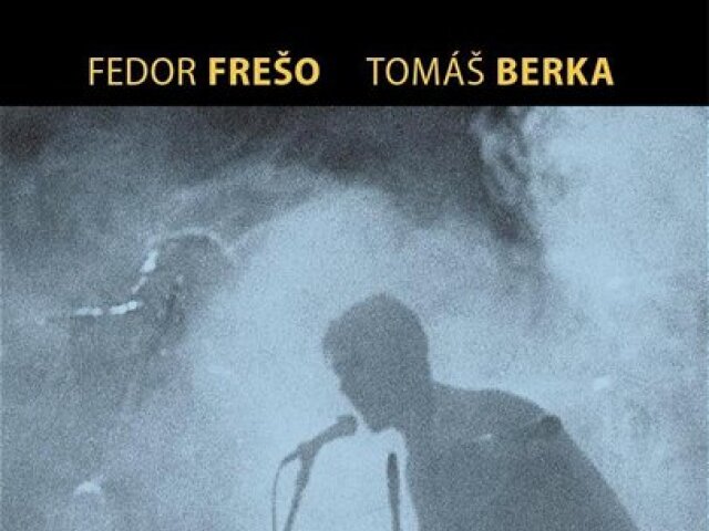 Tomáš Berka, Fedor Frešo: Rocková Bratislava