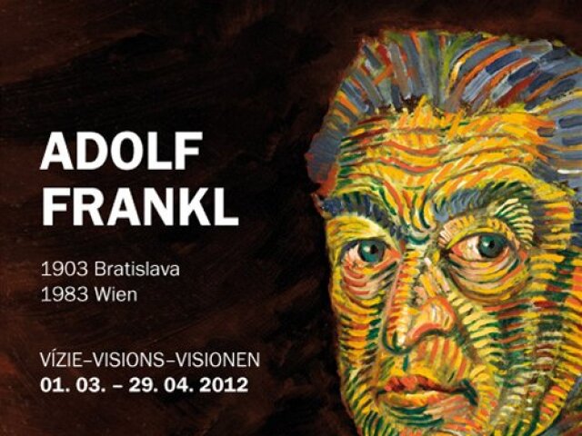 Adolf Frankl (1903 - 1983) - výstava v Bratislave. 