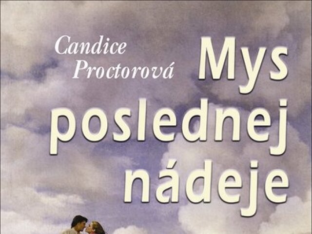 Candice Proctorová: Mys poslednej nádeje