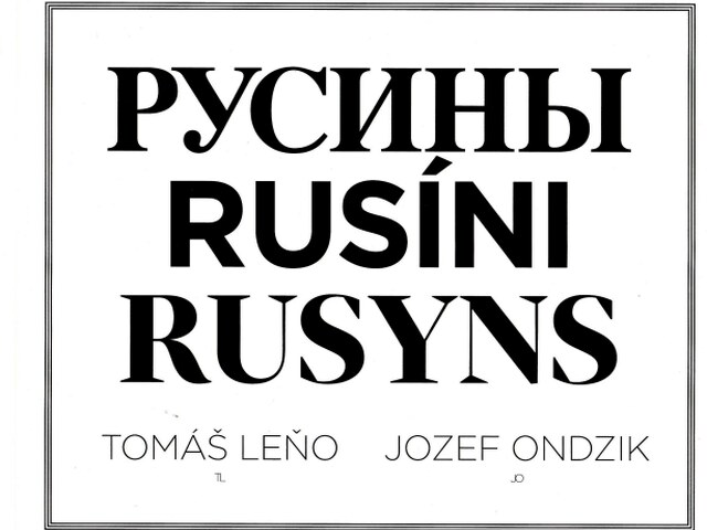 40 obalka 2X Tomáš Leňo – Jozef Ondzik: ?????? – Rusíni – Rusyns,
