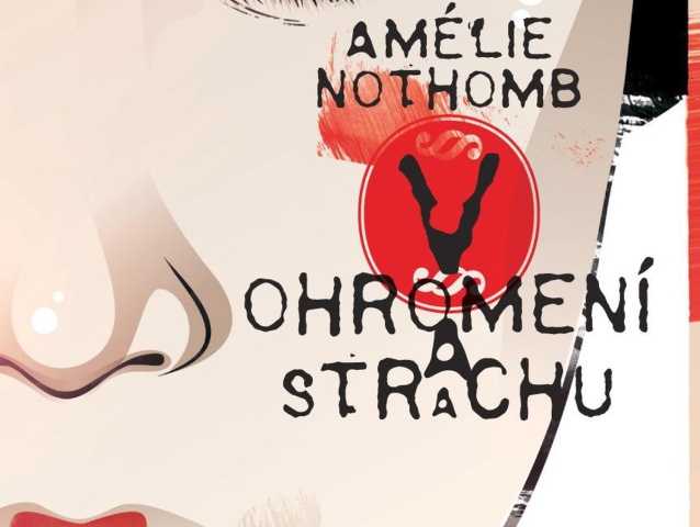 Amélie Nothomb V ohromení a strachu anotka