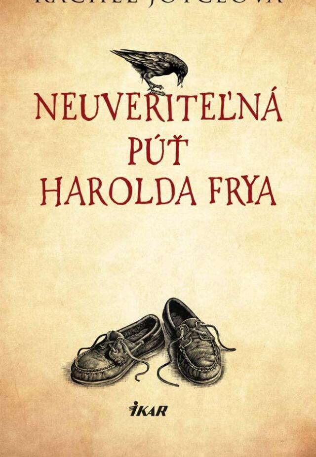 vik-anotka JOYCEOVA  1 Rachel Joyceová: Neuveriteľná púť Harolda Frya