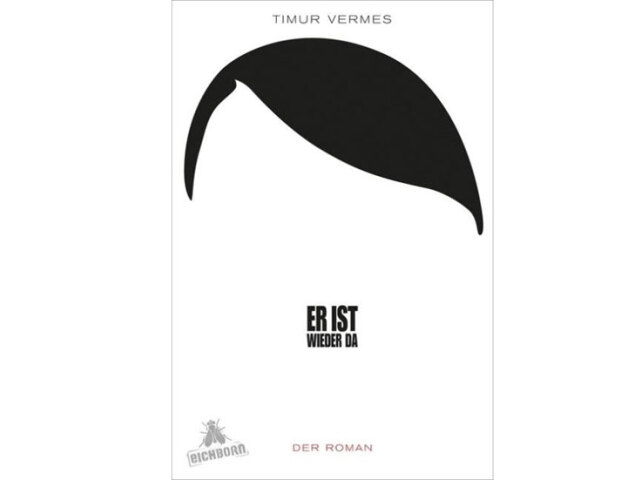 Timur Vermes  Er Ist Wieder Da