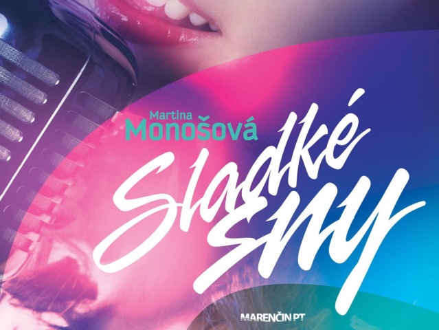 vik-anotka MONOSOVA Martina Monošová: Sladké sny