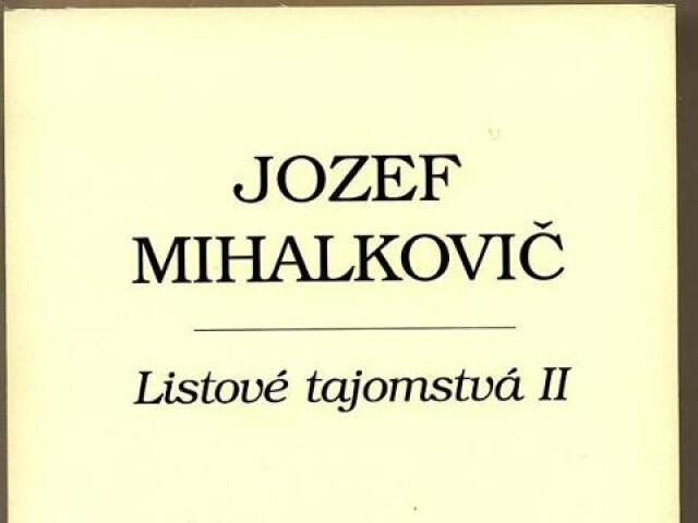 Listove tajomstva II. Jozef Mihalkovic