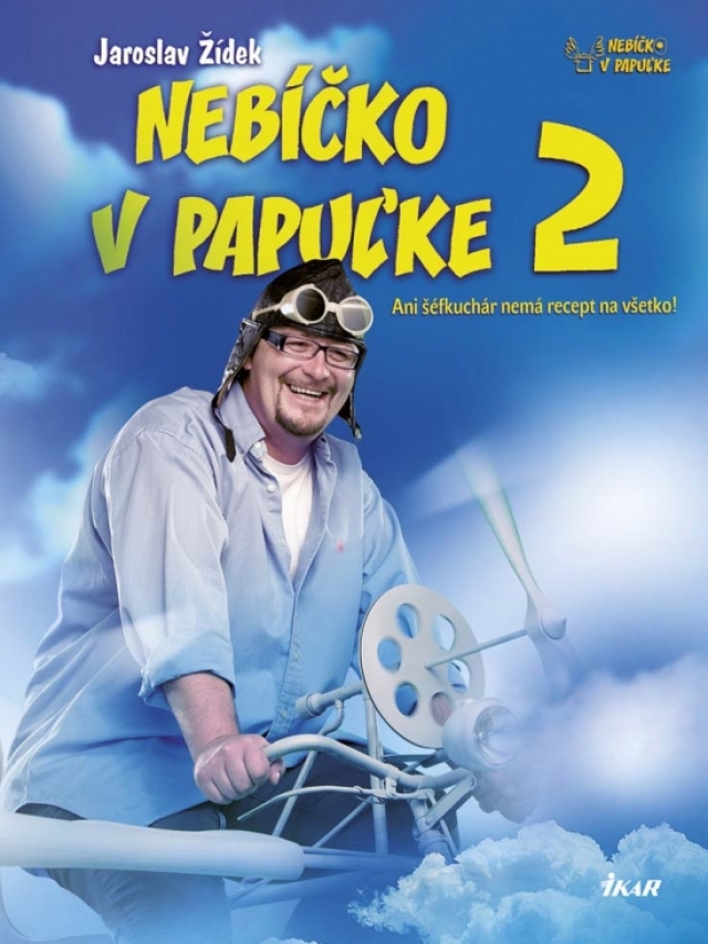 Jaroslav Žídek - Nebíčko v papuľke 2