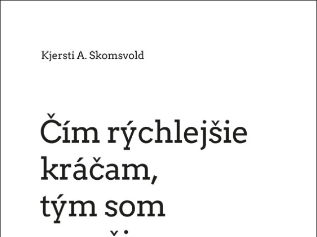 kjersti a skomsvold cim rychlejsie kracam tym som mensia