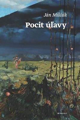 Ján MIlčák: Pocit úľavy