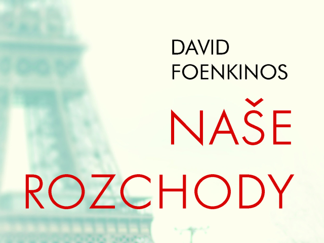 David Foenkinos: Naše rozchody