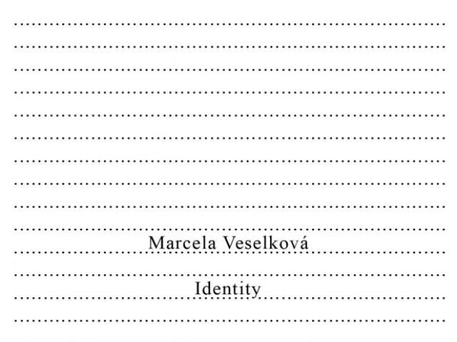 Marcela Veselková Identity