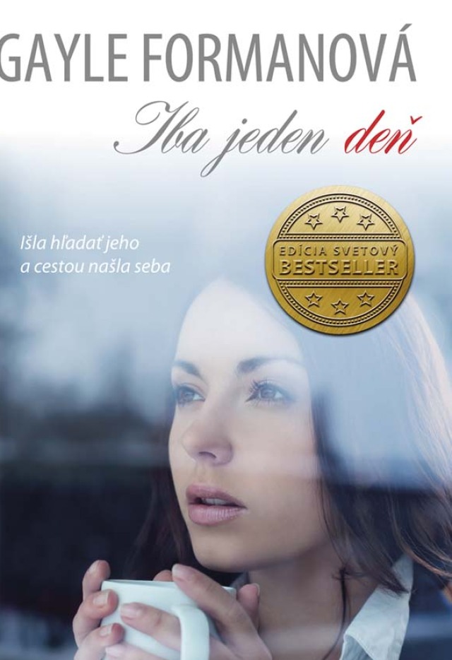 Gayle Formanová - Iba jeden deň