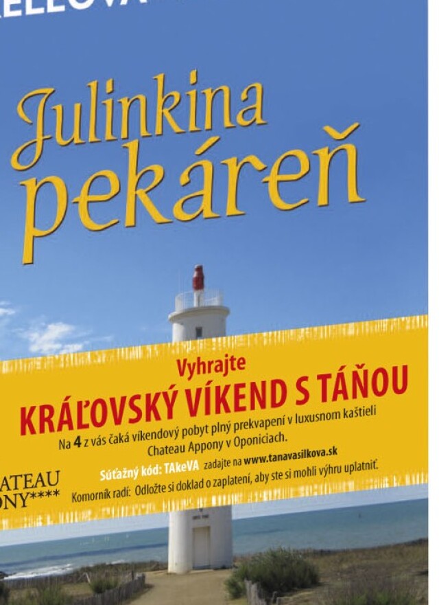 Táňa Keleová-Vasilková - Julinkina pekáreň