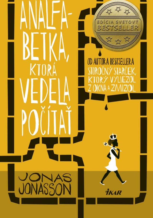 Jonas Jonasson - Analfabetka, ktorá vedela počítať