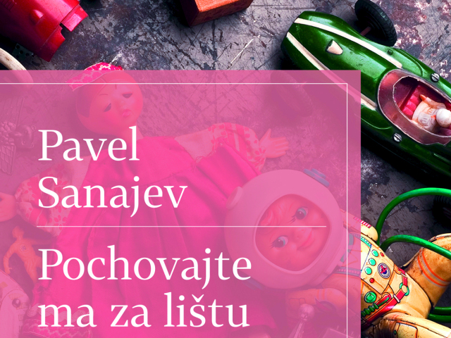 Pavel Sanajev:  Pochovajte ma za lištu