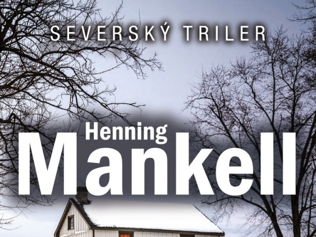 Henning Mankell: Nepokojný muž