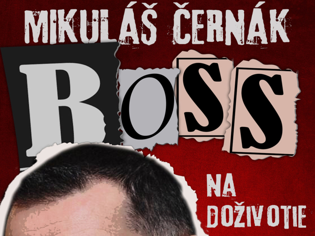 Gustáv Murín - Mikuláš Černák – Boss na doživotie