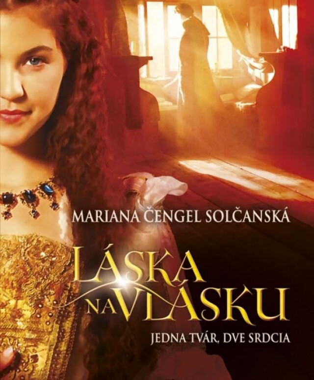 Mariana Čengel Solčanská - Láska na vlásku