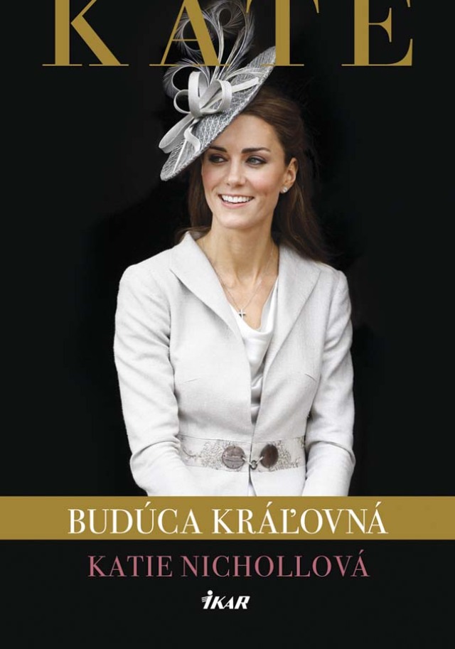 Katie Nichollová - Kate, budúca kráľovná