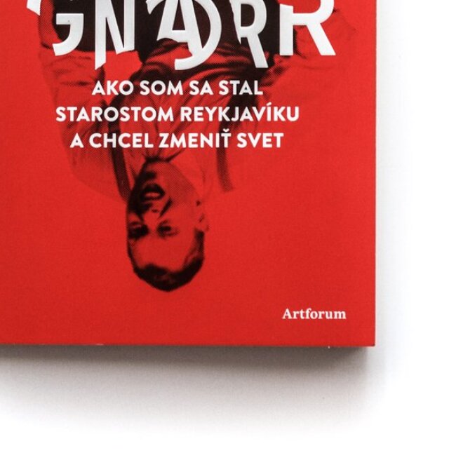 Jón Gnar Ako som sa stal starostom Reykjavíku a chcel zmeniť svet