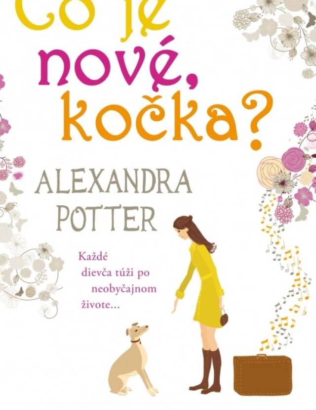 Alexandra Potterová - Čo je nové, kočka?