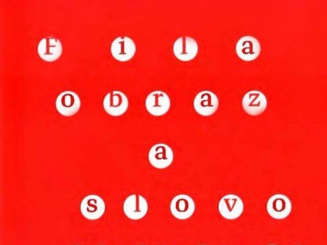 Miroslav Petříček, Rudolf Fila Obraz a slovo/Slovo a obraz