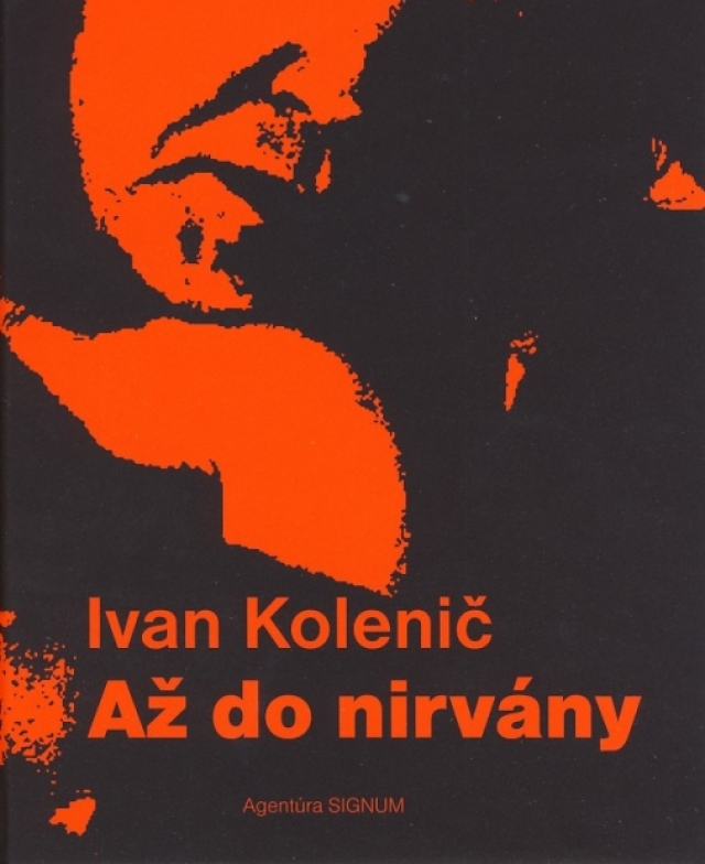 Ivan Kolenič: Až do nirvány