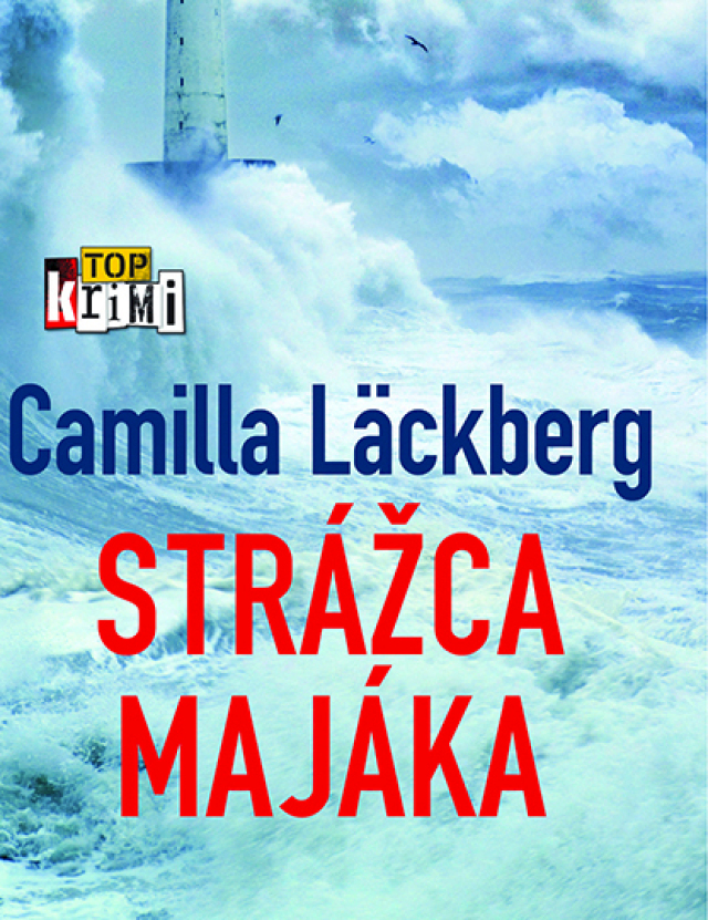 Camilla Läckbergová: Strážca majáka