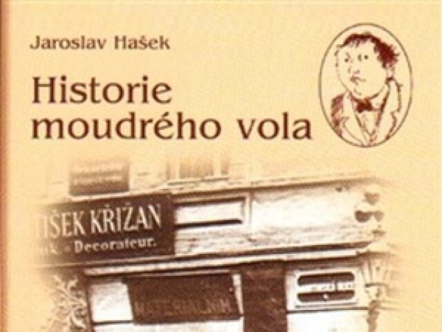 Jaroslav Hašek: Historie moudrého vola