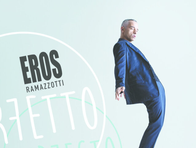 Eros Ramazzotti: Perfetto.