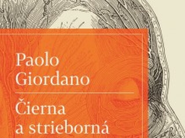 Paolo Giordano: Čierna a strieborná