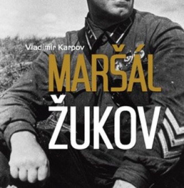 Vladimir Karpov  Maršál Žukov