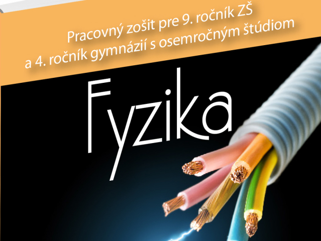 Fyzika pre 9. ročník ZŠ