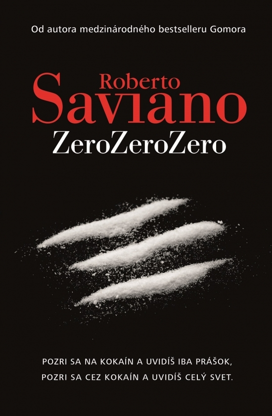Roberto Saviano: ZeroZeroZero