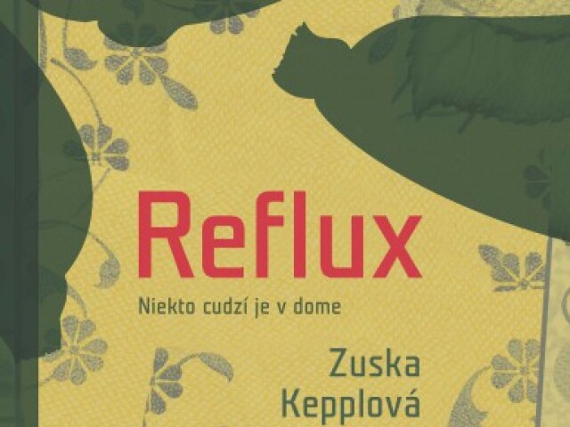 Zuska Kepplová: Reflux