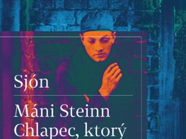 Sjón: Máni Steinn (Chlapec, ktorý nebol)