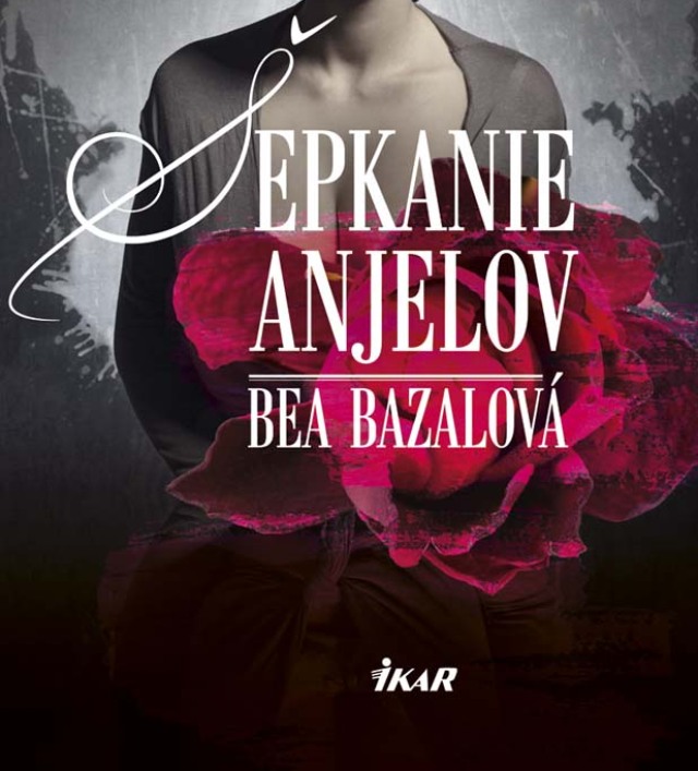 Bea Bazalová  - Špekanie anjelov