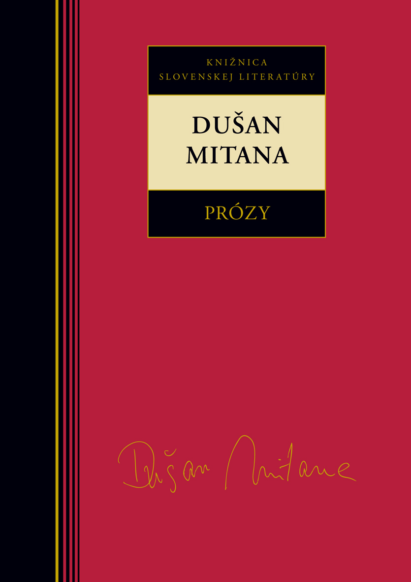 Dušan Mitana: Prózy